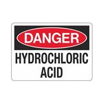 Danger Hydrochloric Acid (Chemical) Sign